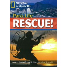 Footprint Reading Library - Level 5 1900 B2 - Para-life Rescue!: American English