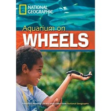 Footprint Reading Library - Level 6 2200 B2 - Aquarium On Wheels: American English