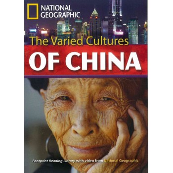 Footprint Reading Library - Level 8 3000 C1 - The Varied Cultures Of China: American English