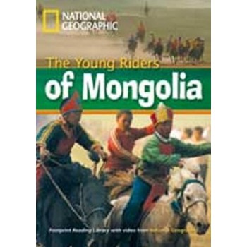 Footprint Reading Library - Level 1 800 A2 - The Young Riders Of Mongolia: British English + Multirom