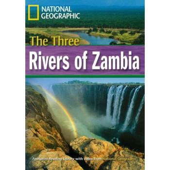 Footprint Reading Library - Level 4 1600 B1 - The Three Rivers Of Zambia: British English + Multirom