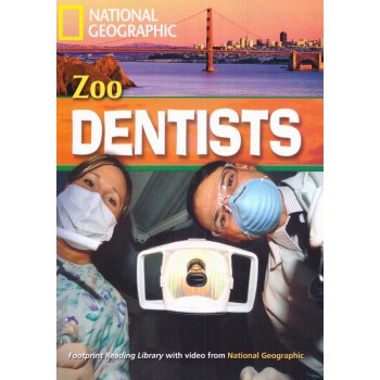 Footprint Reading Library - Level 4 1600 B1 - Zoo Dentists: American English + Multirom