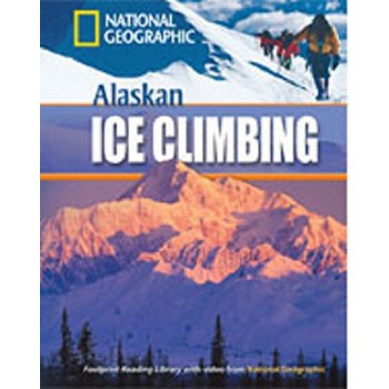 Footprint Reading Library - Level 1 800 A2 - Alaskan Ice Climbing: American English + Multirom