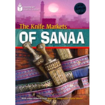 Footprint Reading Library - Level 2 1000 A2 - The Knife Markets Of Sanaa: American English + Multirom