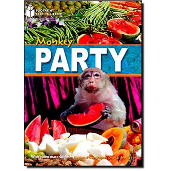 Footprint Reading Library - Level 1 800 A2 - Monkey Party: American English + Multirom