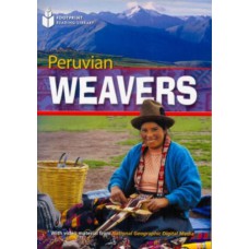 Footprint Reading Library - Level 2 1000 A2 - Peruvian Weavers: American English + Multirom