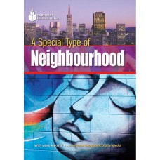 Footprint Reading Library - Level 2 1000 A2 - A Special Kind Of Neighborhood: American English + Multirom