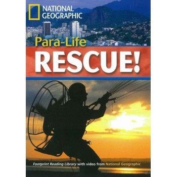 Footprint Reading Library - Level 5 1900 B2 - Para-life Rescue!: American English + Multirom