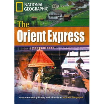 Footprint Reading Library - Level 8 3000 C1 - The Orient Express: American English + Multirom