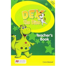 Dex The Dino: Teacher''''s Book - Pack Starter