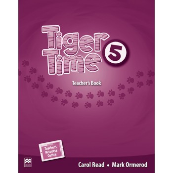 Tiger Time Teachers Book With Resource-5