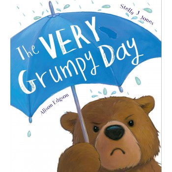 The Very Grumpy Day The Very Grumpy Day