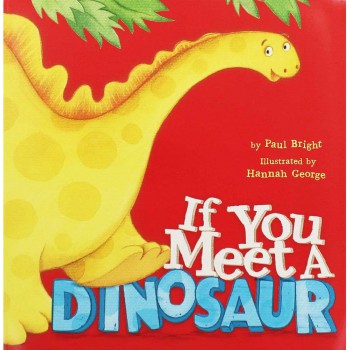 I You Meet A Dinosaur