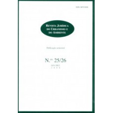 Revista Jurídica Do Urbanismo E Do Ambiente: N.ºs 25/26 - Jan. / Dez. 2006