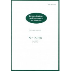 Revista Jurídica Do Urbanismo E Do Ambiente: N.ºs 27/28 - Jan. / Dez. 2007