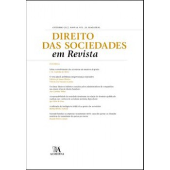 Direito Das Sociedades Em Revista: Outubro 2022, Ano Xiii, Vol. 28, Semestral