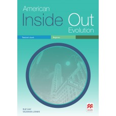 American Inside Out Evolution Teachers Book - Beginner
