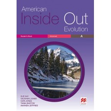 American Inside Out Evolution: Student''''s Book - Advanced