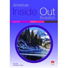 American Inside Out Evolution: Student''''s Book - Advanced