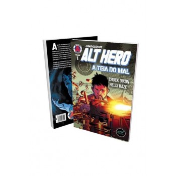 Alt Hero - A Teia Do Mal Vol. 1
