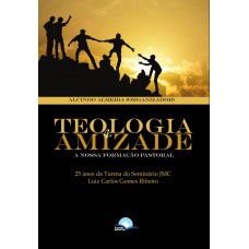 Teologia E Amizade