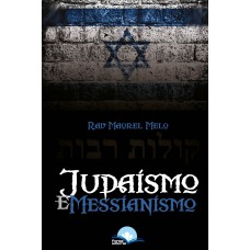 Judaismo E Messianismo