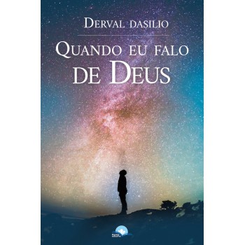 Quando Eu Alo De Deus