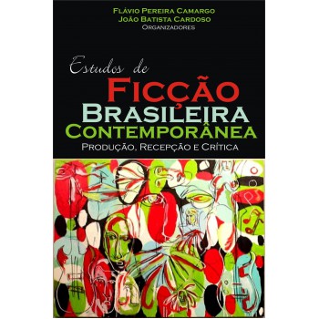 Estudos De Icção Brasileira Contemporânea