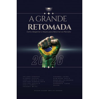 A Grande Retomada