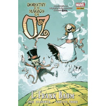 Oz Vol.04: Dorothy E O Magico Em Oz