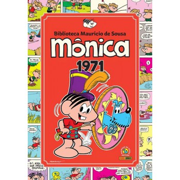 Monica Vol.02: 1971 (biblioteca Mauricio De Sousa)