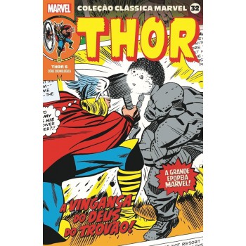 Coleção Clássica Marvel Vol.32 - Thor Vol.05