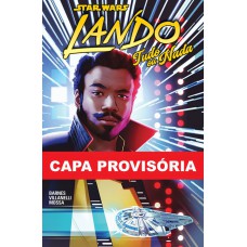 Star Wars - Lando: Tudo Ou Nada