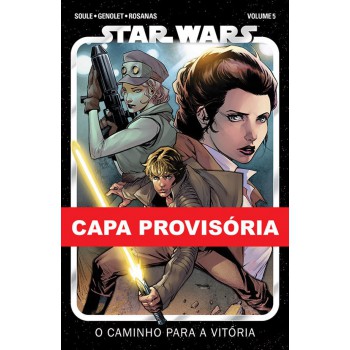 Star Wars (2021) Vol. 5: O Caminho Para Vitória