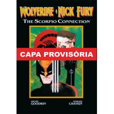 Wolverine & Nick Fury: Conexão Scorpio (marvel Graphic Novel)