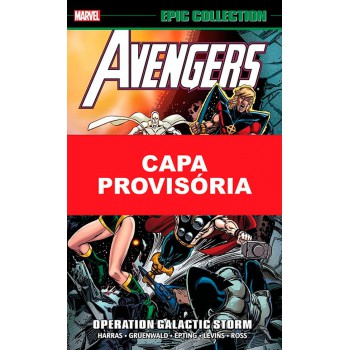 Marvel Epic Collection Vol.02 - Vingadores: Operação Tempestade Galactica