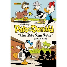 Pato Donald: Um Pato Sem Sorte (coleção Carl Barks Vol. 27)