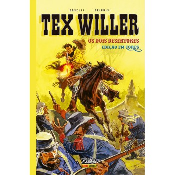 Tex Willer: Os Dois Desertores