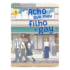 Acho Que Meu Filho é Gay 03