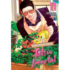 Gokushufudou - Tatsu Imortal 11