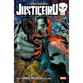 Justiceiro Por Grg Rucka Vol. 1