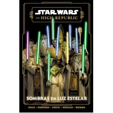 Star Wars: The High Republic - Sombras Da Luz Estelar