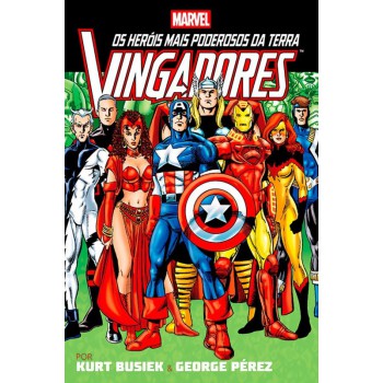 Os Vingadores Por Kurt Busiek E George Pérez Vol. 2 (omnibus)