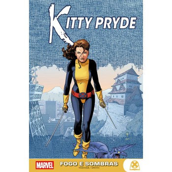 Kitty Pride: Ogo E Sombras (marvel Teens)