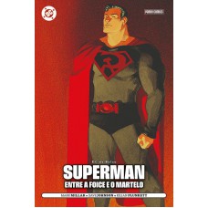 Superman: Entre A Oice E O Martelo (dc De Bolso)