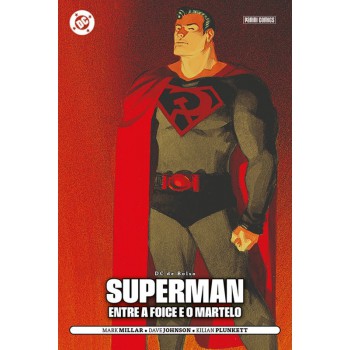 Superman: Entre A Oice E O Martelo (dc De Bolso)