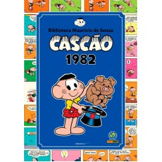 Biblioteca Mauricio De Sousa - Cascão Vol. 1: 1982