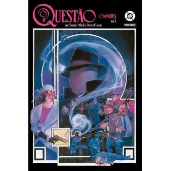 Questão Por Dennis Oneil E Denys Cowan Vol. 1 (ominbus)