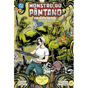 Monstro Do Pântano Por Scott Snyder - Edição De Luxo