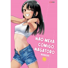 Não Mexa Comigo, Nagatoro 16